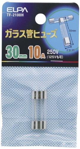ELPA Glass Tube Fuse 30mm 2-Pack 250V 10A TF-2100H