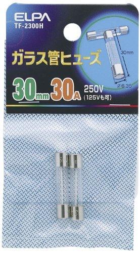 ELPA Glass Tube Fuse 30mm 2-Pack 250V 30A TF-2300H